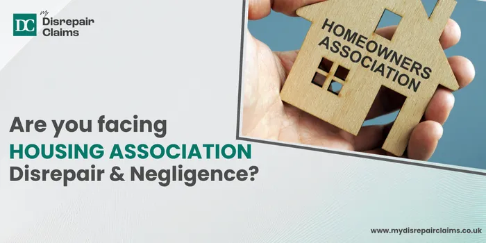 Are You Facing Housing Association Disrepair And Negligence?